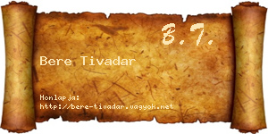Bere Tivadar névjegykártya